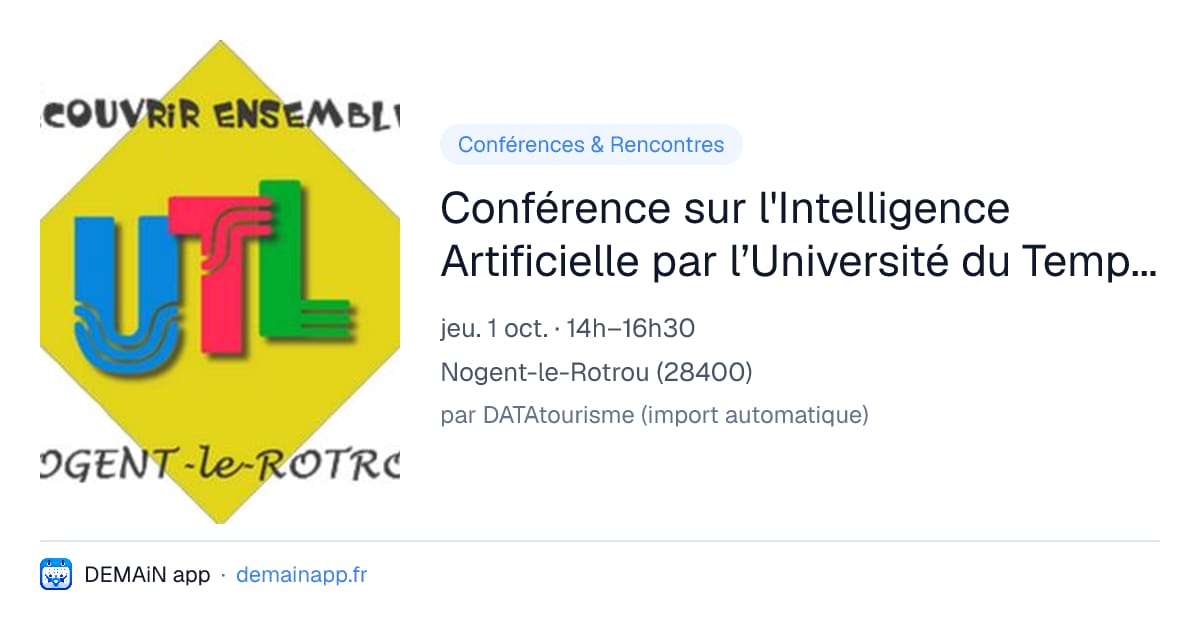 Conférence sur l'Intelligence Artificielle par l’Université du Temps Libre — Nogent-le-Rotrou