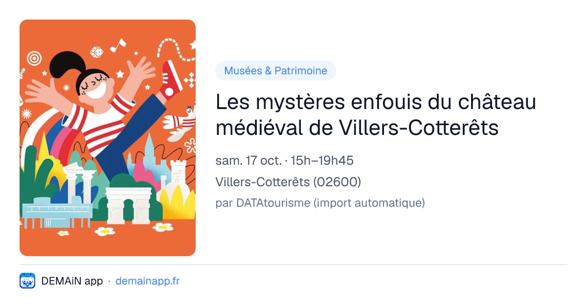 Les mystères enfouis du château médiéval de Villers-Cotterêts — Villers-Cotterêts