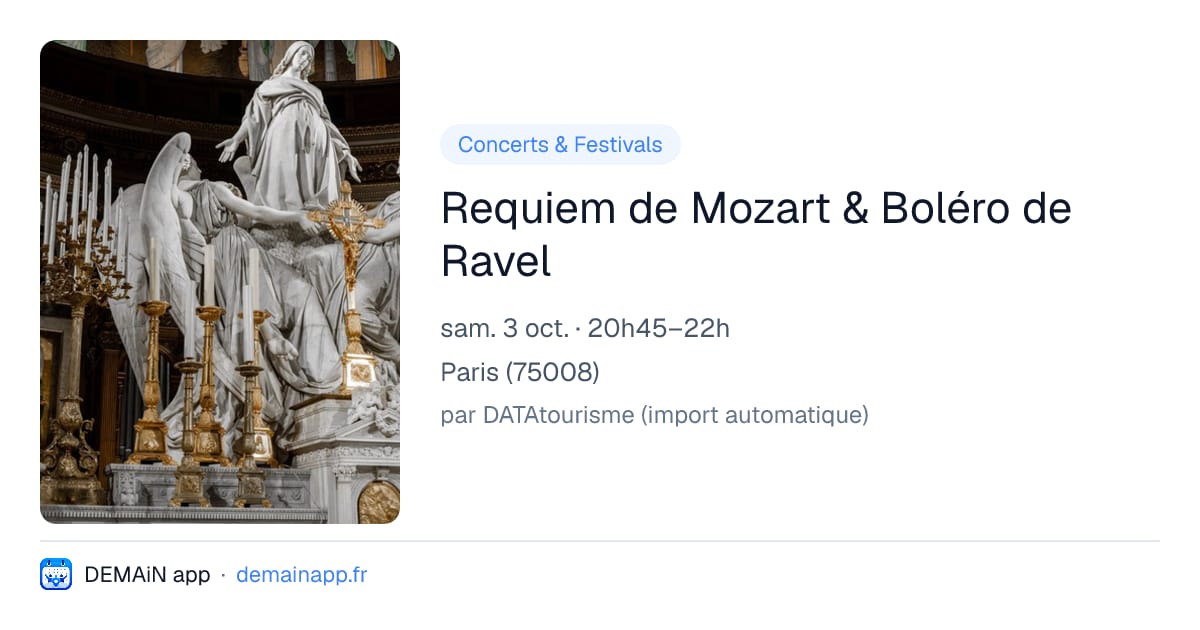 Requiem de Mozart & Boléro de Ravel — Paris