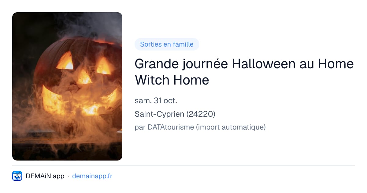 Grande journée Halloween au Home Witch Home — Saint-Cyprien