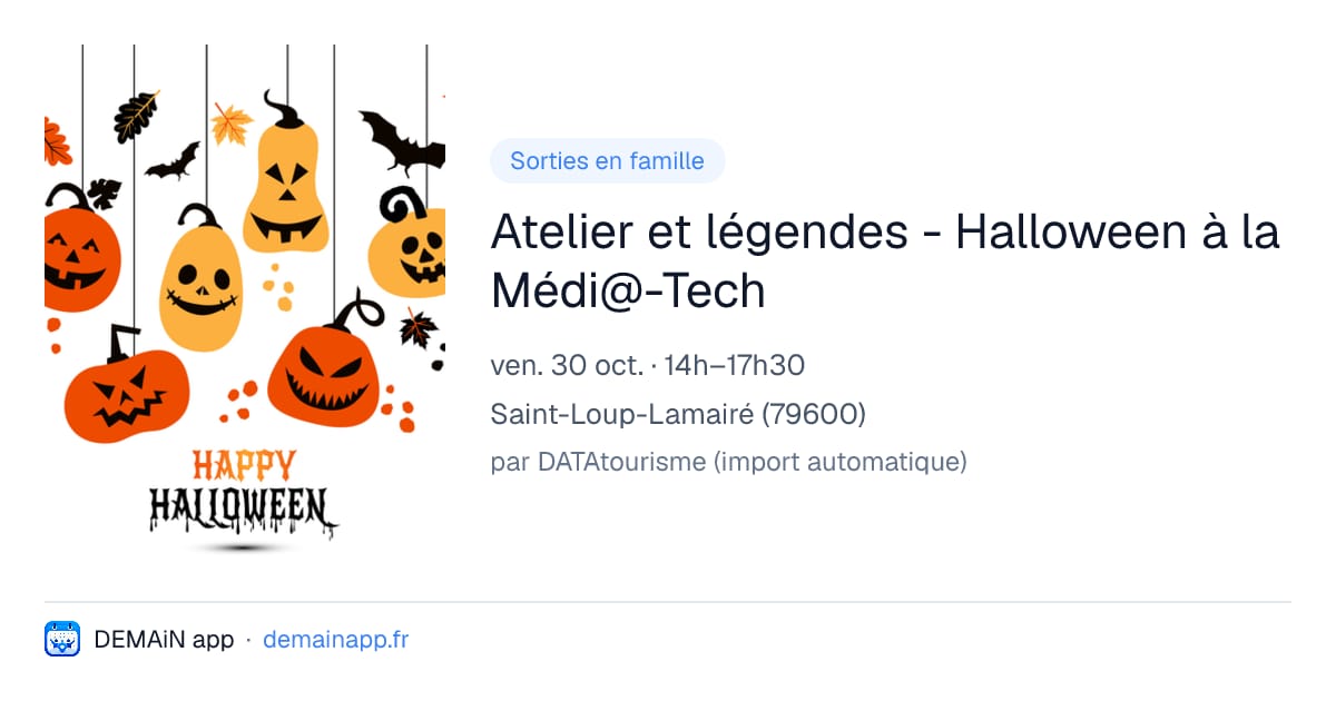 Atelier et légendes - Halloween à la Médi@-Tech — Saint-Loup-Lamairé
