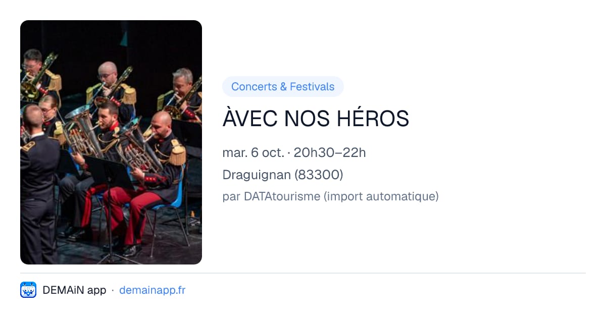 ÀVEC NOS HÉROS — Draguignan