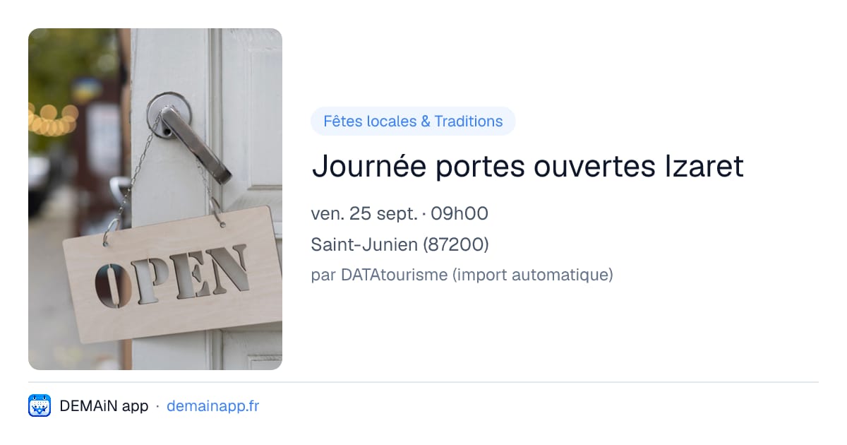 Journée portes ouvertes Izaret — Saint-Junien