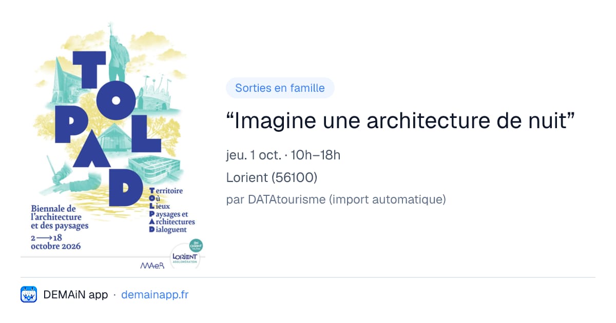 “Imagine une architecture de nuit” — Lorient