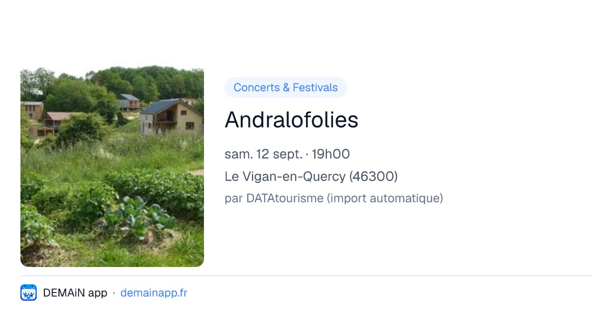 Andralofolies — Le Vigan-en-Quercy