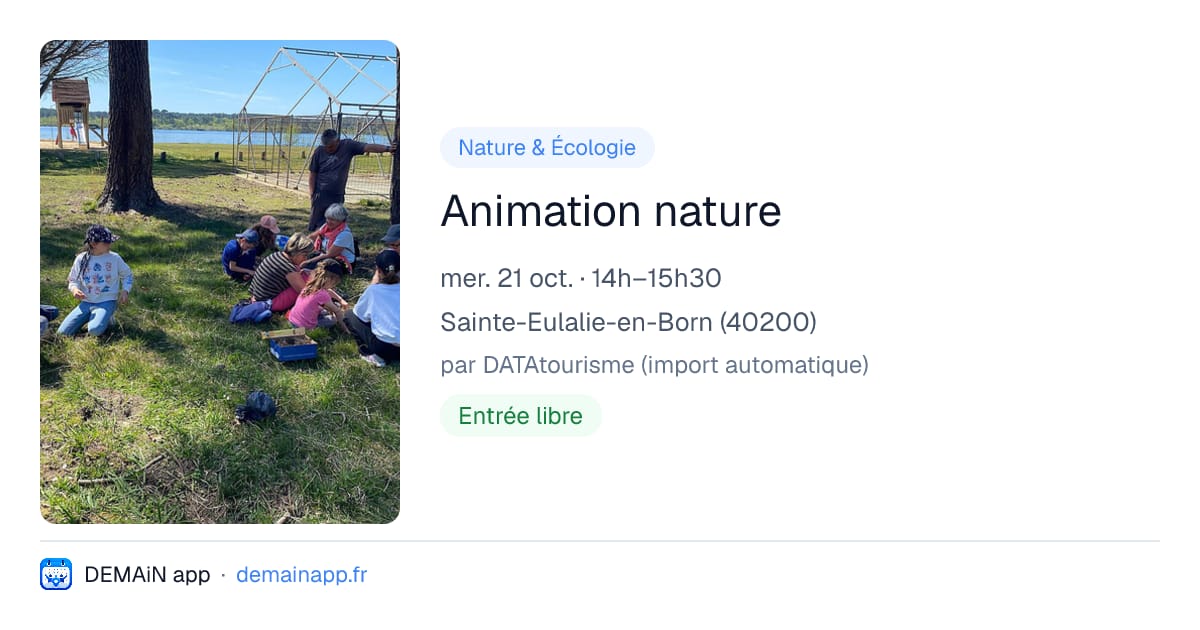 Animation nature — Sainte-Eulalie-en-Born