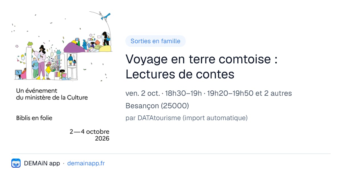 Voyage en terre comtoise : Lectures de contes — Besançon
