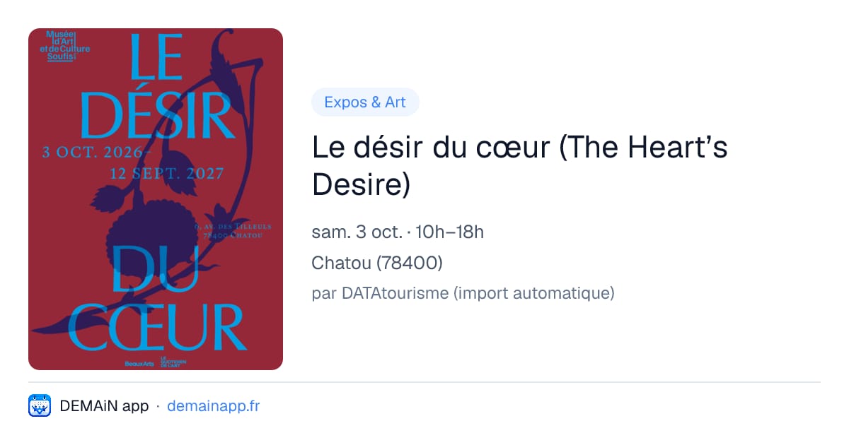 Le désir du cœur (The Heart’s Desire) — Chatou