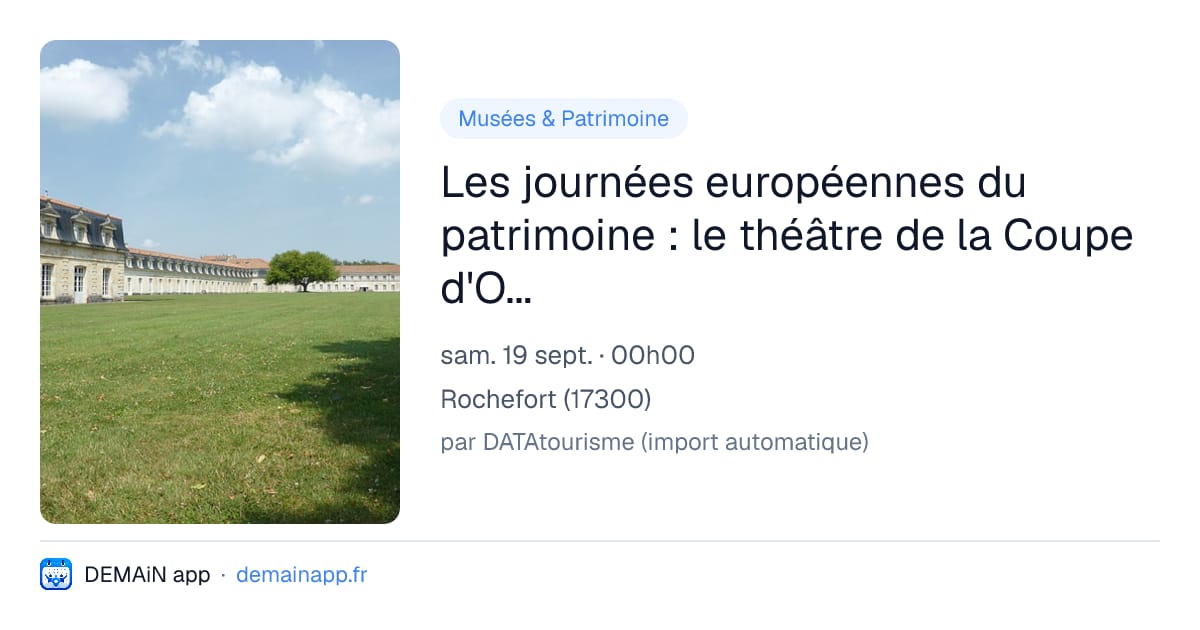 Les journées européennes du patrimoine : le théâtre de la Coupe d'Or et l'Olympia — Rochefort
