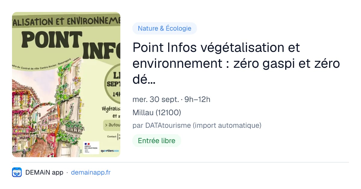 Point Infos végétalisation et environnement : zéro gaspi et zéro déchets avec le CPIE — Millau