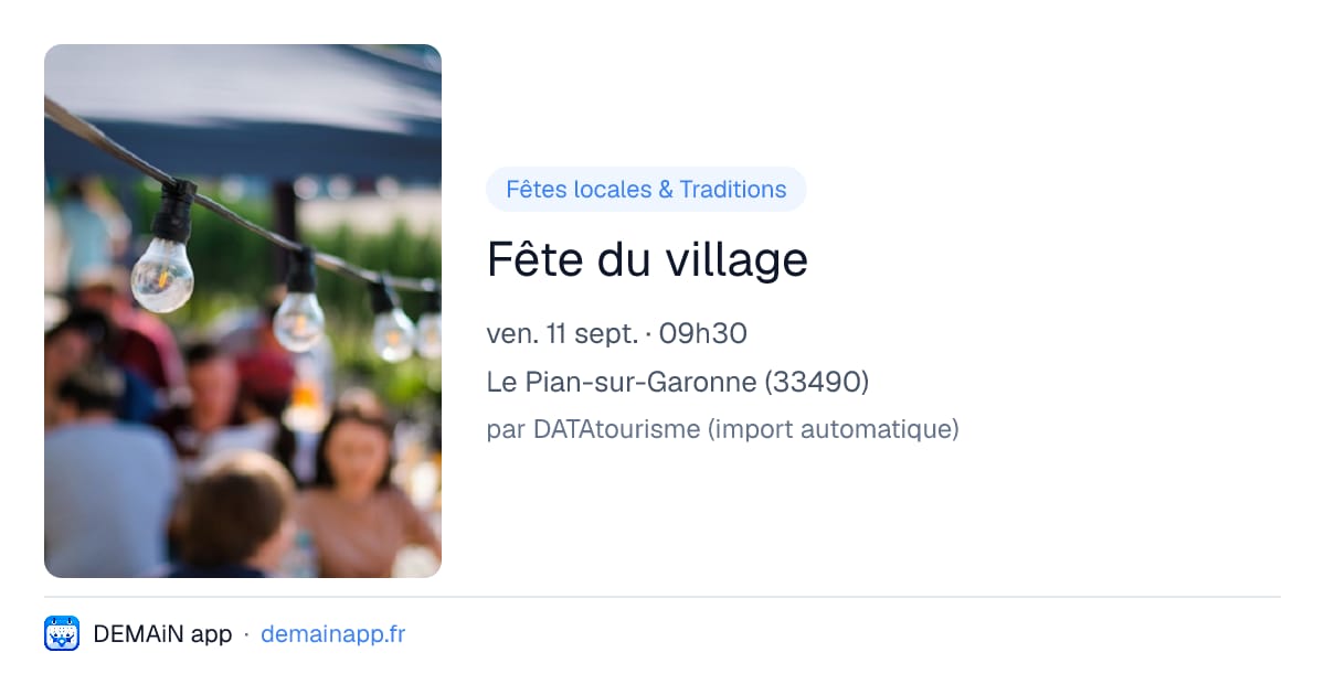 Fête du village — Le Pian-sur-Garonne