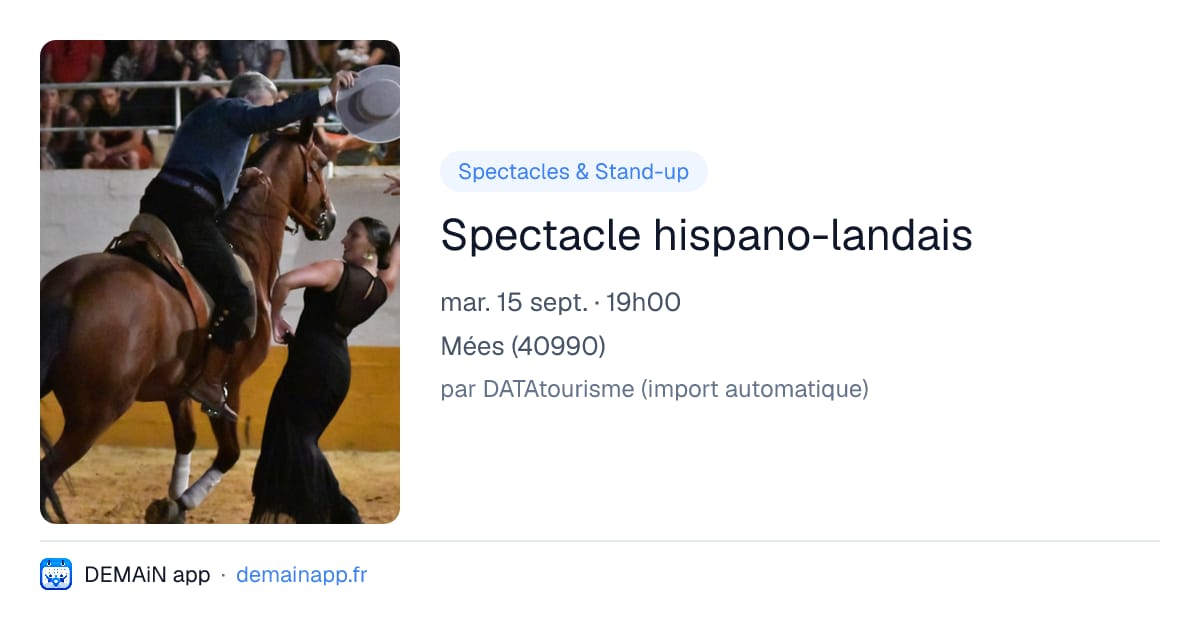 Spectacle hispano-landais — Mées