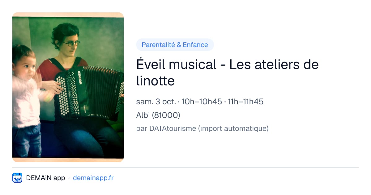 Éveil musical - Les ateliers de linotte — Albi