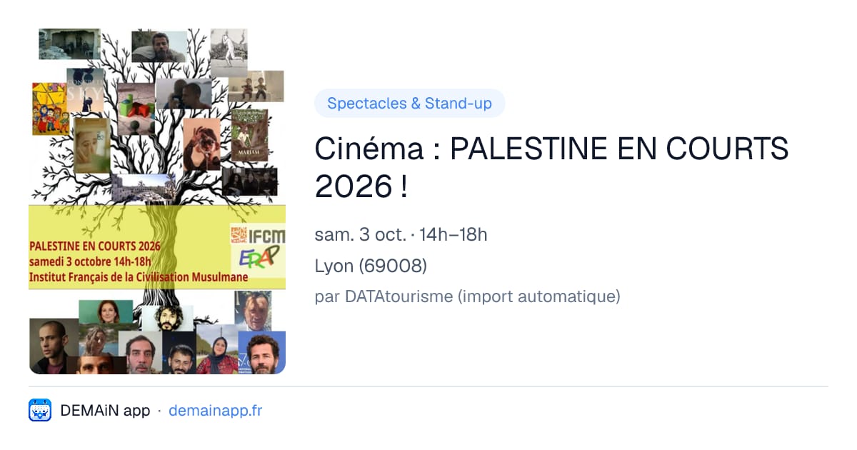 Cinéma : PALESTINE EN COURTS 2026 ! — Lyon