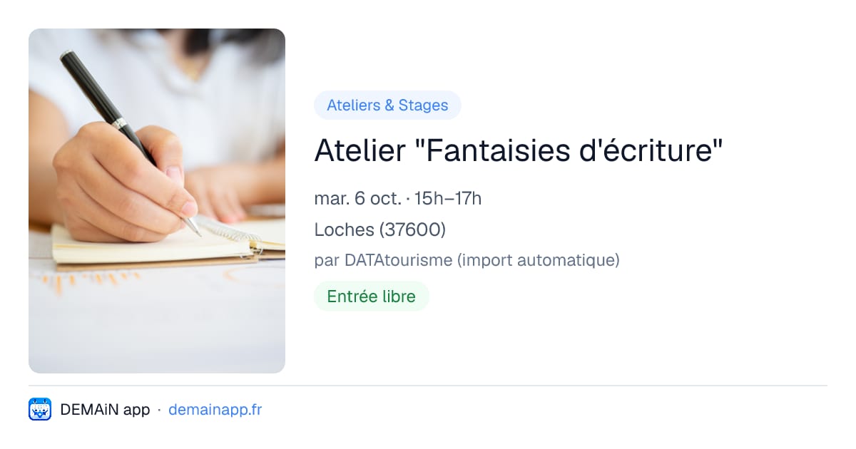 Atelier "Fantaisies d'écriture" — Loches