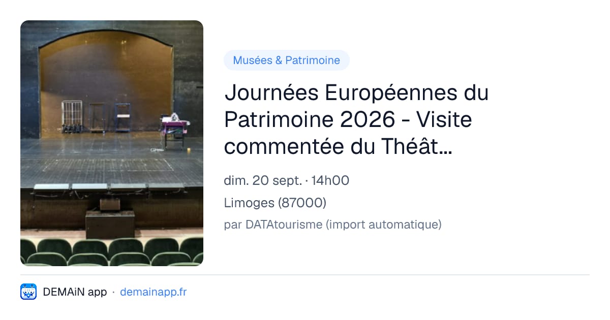 Journées Européennes du Patrimoine 2026 - Visite commentée du Théâtre de l'Union — Limoges