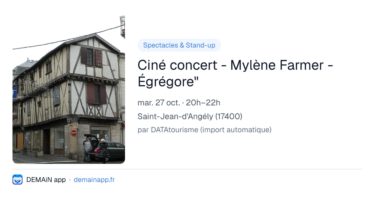 Ciné concert - Mylène Farmer - Égrégore" — Saint-Jean-d'Angély