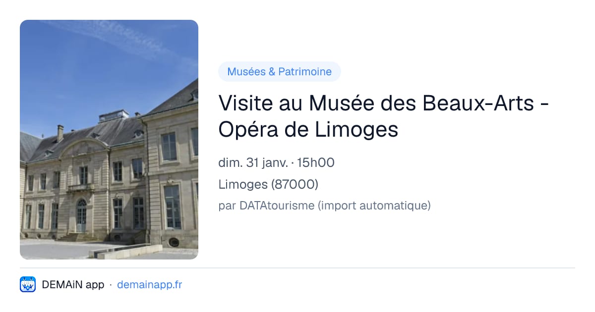 Visite au Musée des Beaux-Arts - Opéra de Limoges — Limoges