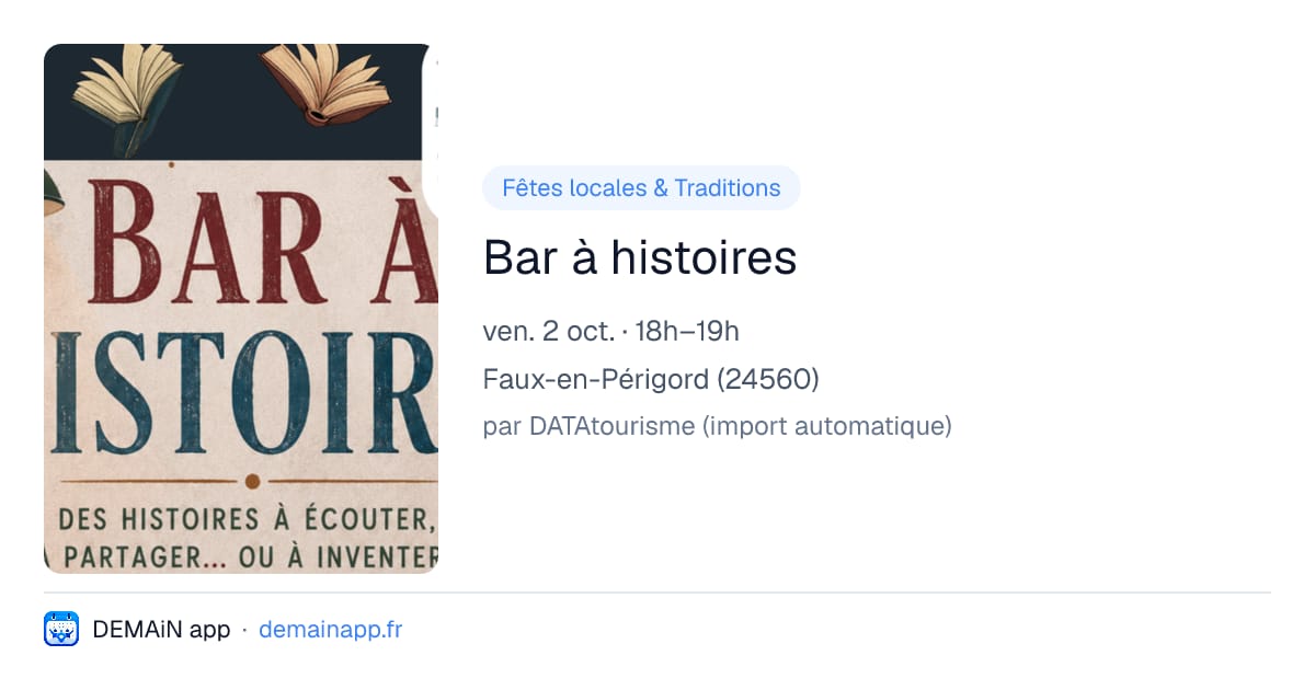 Bar à histoires — Faux-en-Périgord