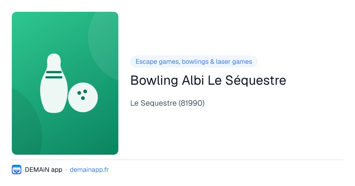 Bowling Albi Le Séquestre — Le Sequestre
