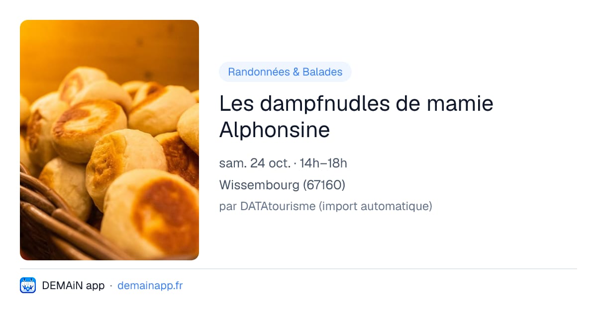 Les dampfnudles de mamie Alphonsine — Wissembourg