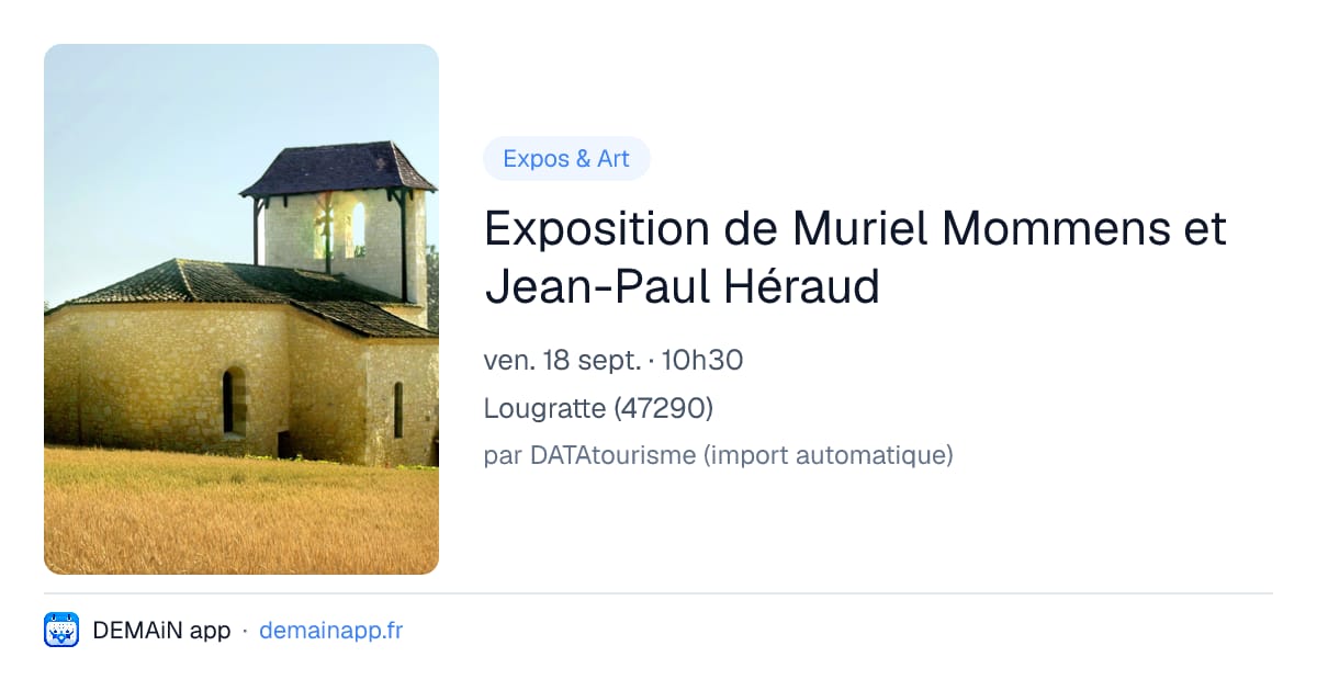 Exposition de Muriel Mommens et Jean-Paul Héraud — Lougratte