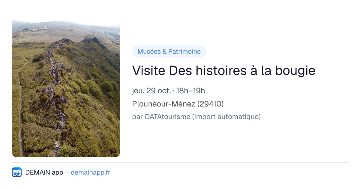 Visite Des histoires à la bougie — Plounéour-Ménez