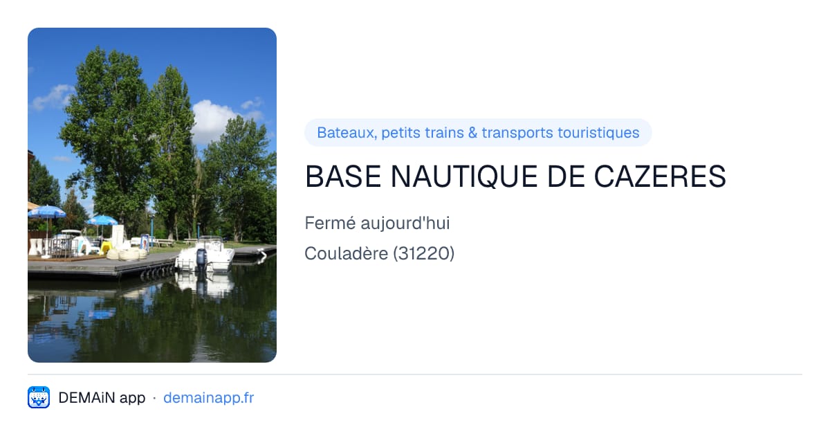 BASE NAUTIQUE DE CAZERES — Couladère