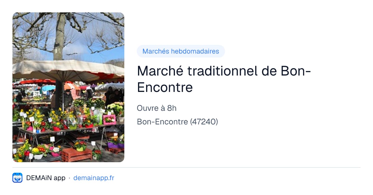 Marché traditionnel de Bon-Encontre — Bon-Encontre