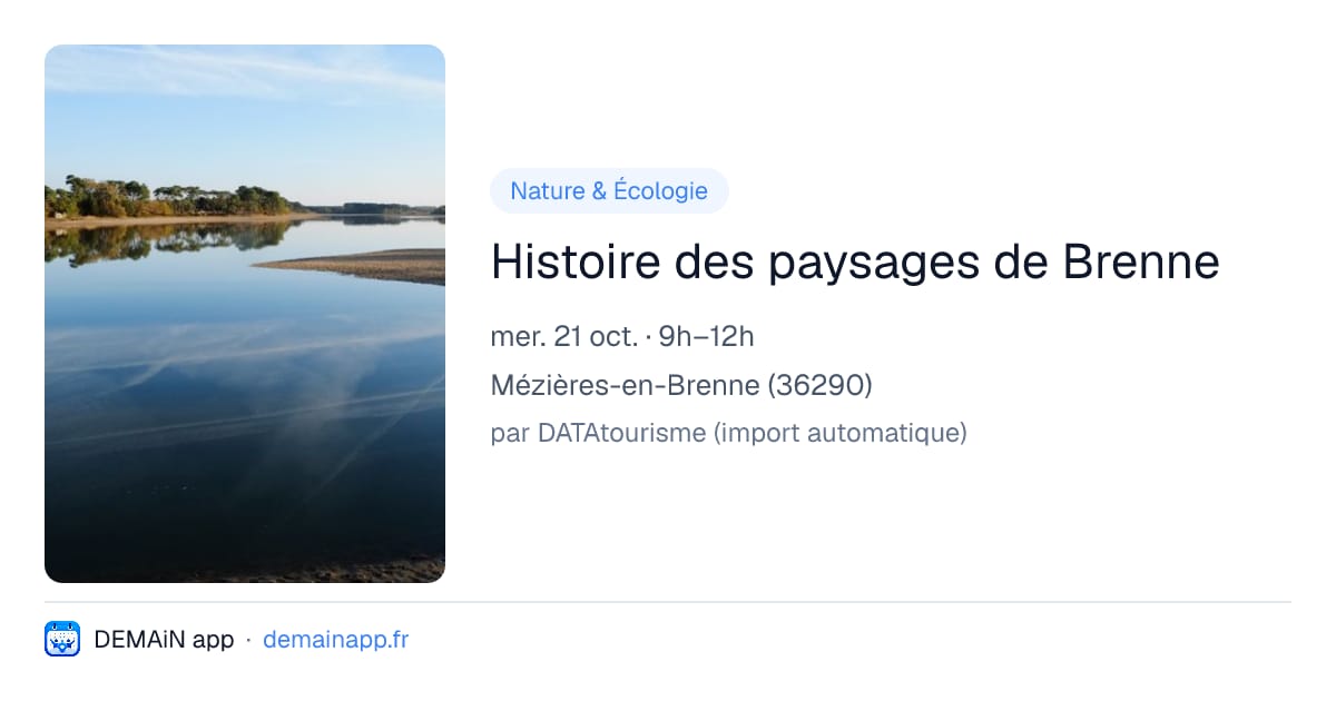 Histoire des paysages de Brenne — Mézières-en-Brenne