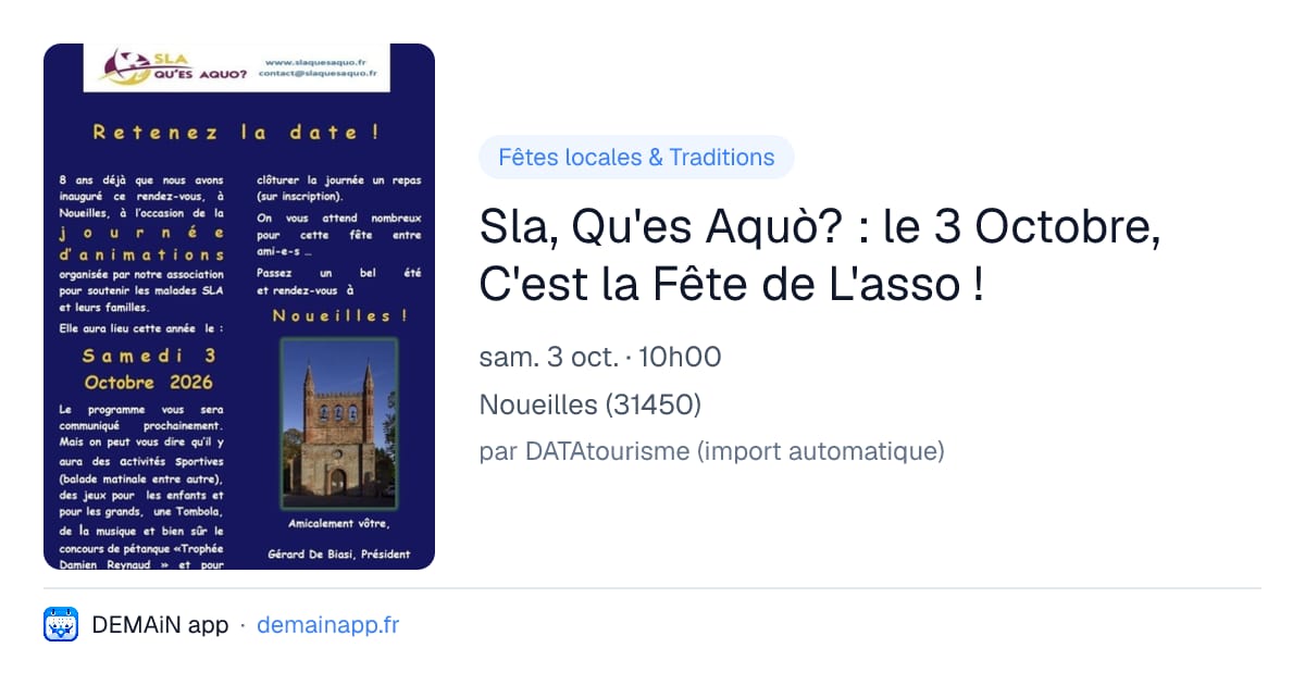 Sla, Qu'es Aquò? : le 3 Octobre, C'est la Fête de L'asso ! — Noueilles