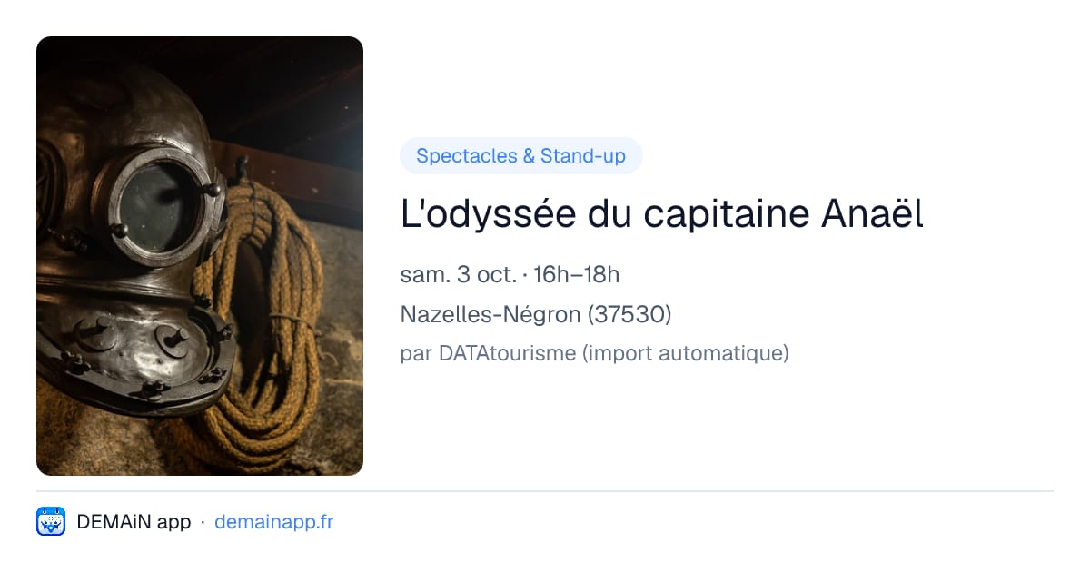L'odyssée du capitaine Anaël — Nazelles-Négron