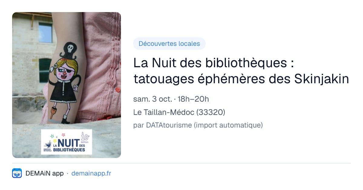 La Nuit des bibliothèques : tatouages éphémères des Skinjakin — Le Taillan-Médoc