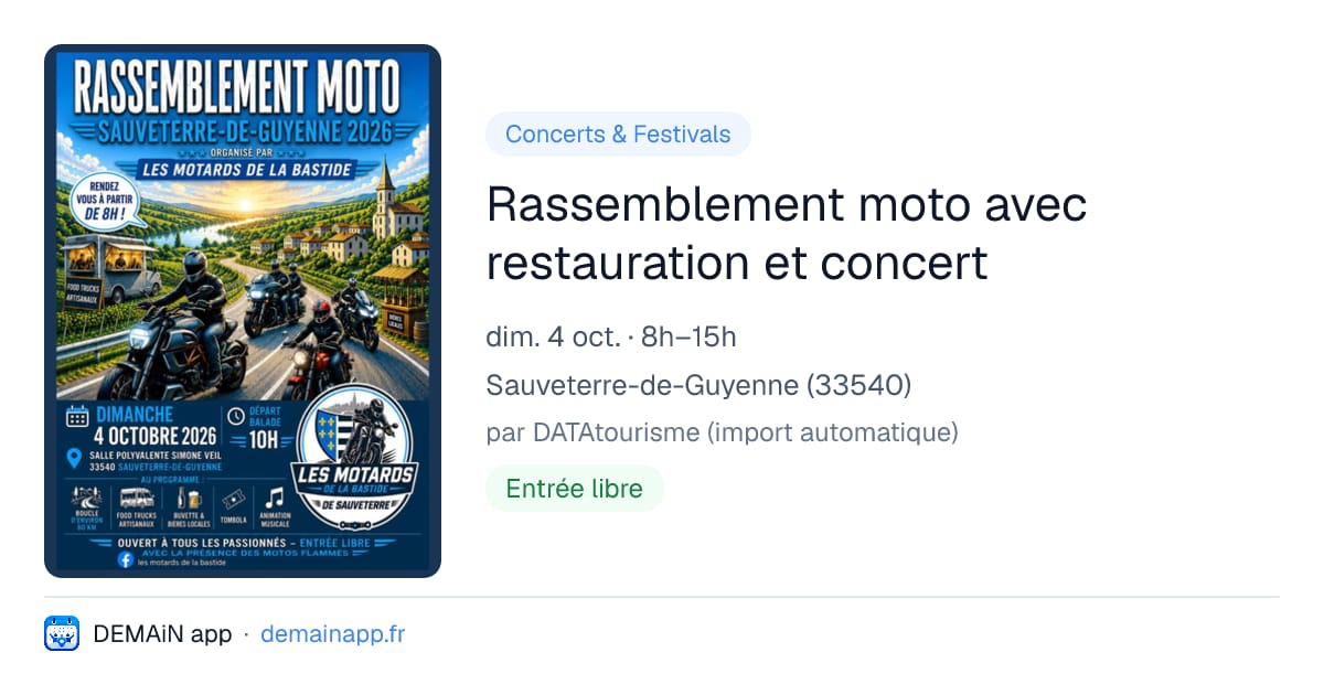 Rassemblement moto avec restauration et concert — Sauveterre-de-Guyenne