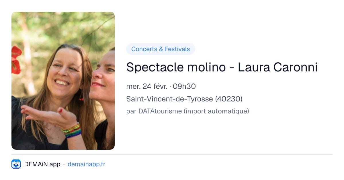 Spectacle molino - Laura Caronni — Saint-Vincent-de-Tyrosse