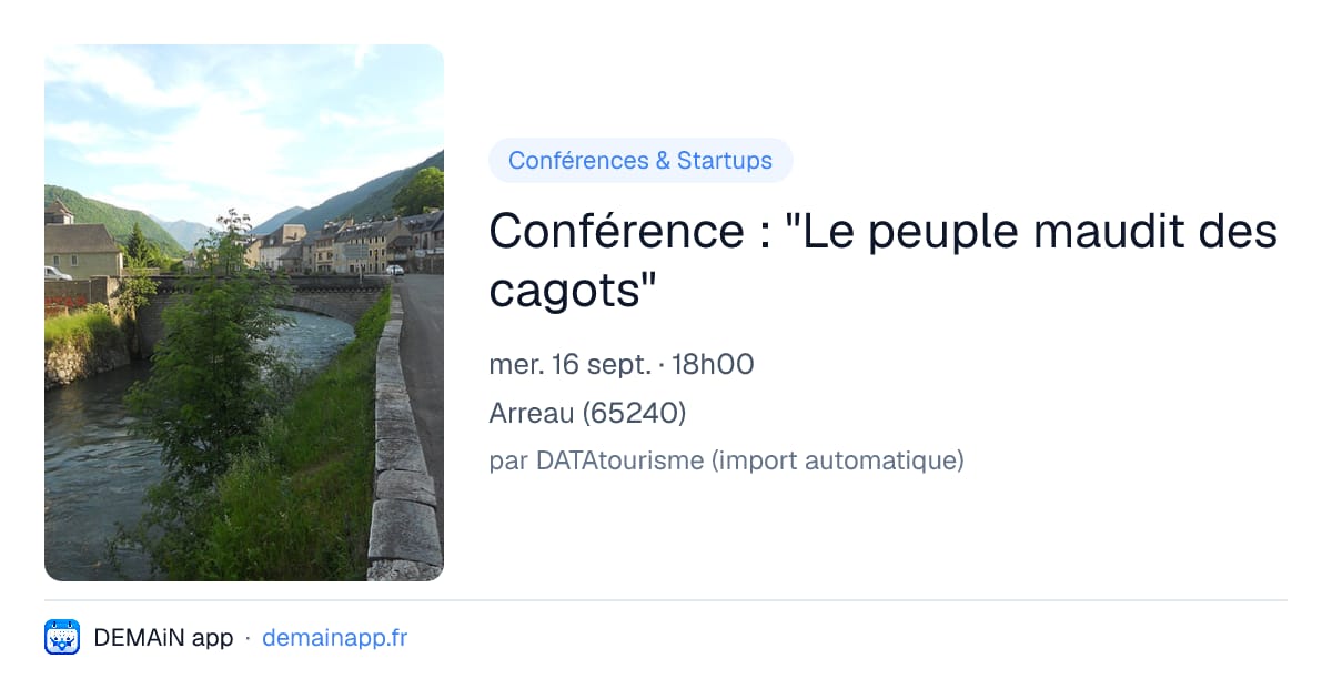 Conférence : "Le peuple maudit des cagots" — Arreau