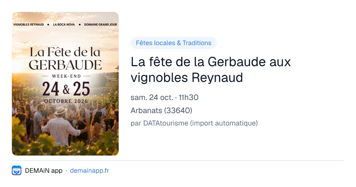 La fête de la Gerbaude aux vignobles Reynaud — Arbanats