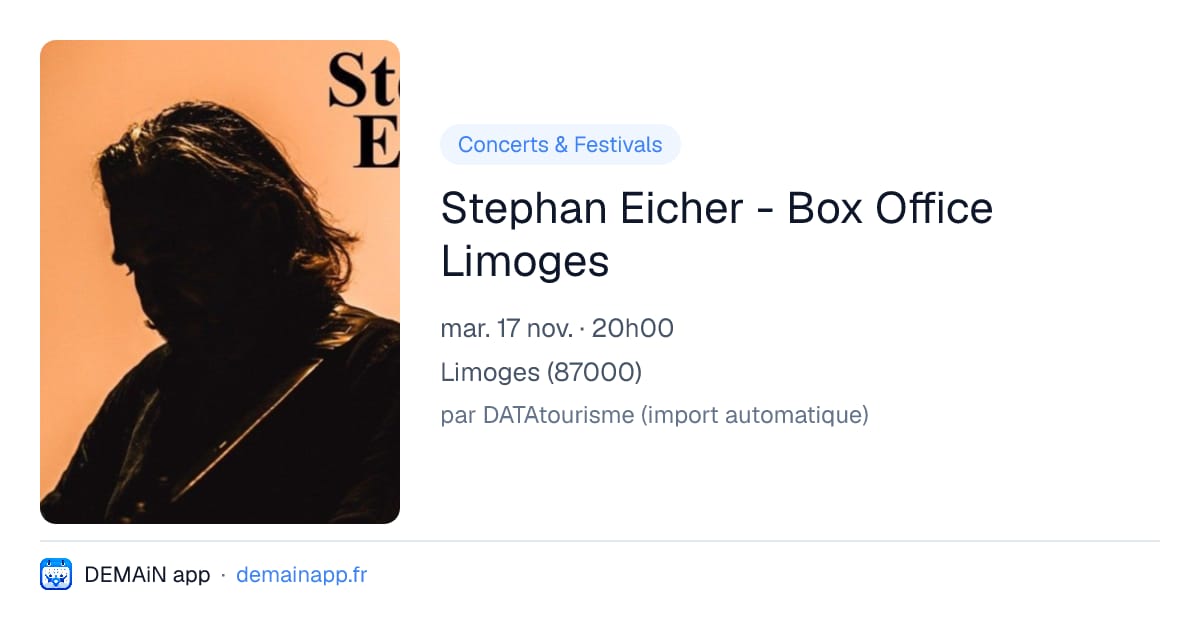 Stephan Eicher - Box Office Limoges — Limoges