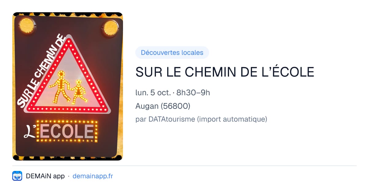 SUR LE CHEMIN DE L’ÉCOLE — Augan