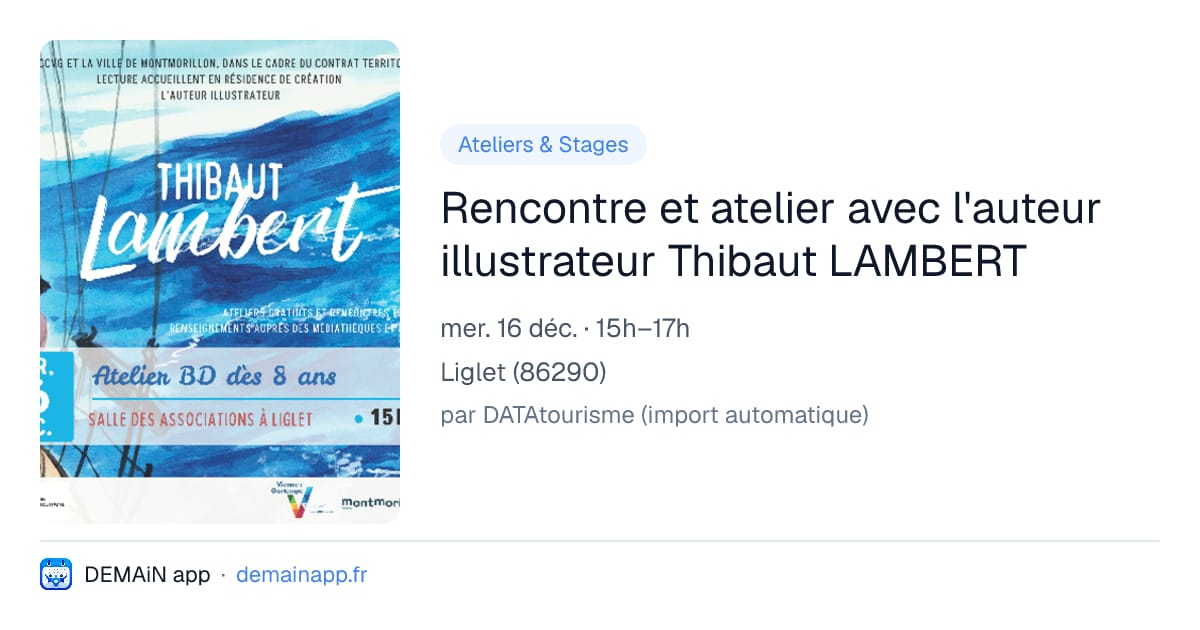 Rencontre et atelier avec l'auteur illustrateur Thibaut LAMBERT — Liglet