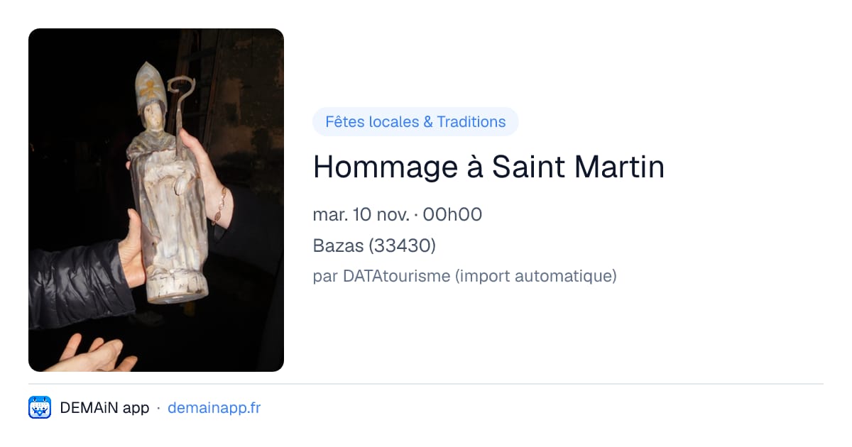 Hommage à Saint Martin — Bazas