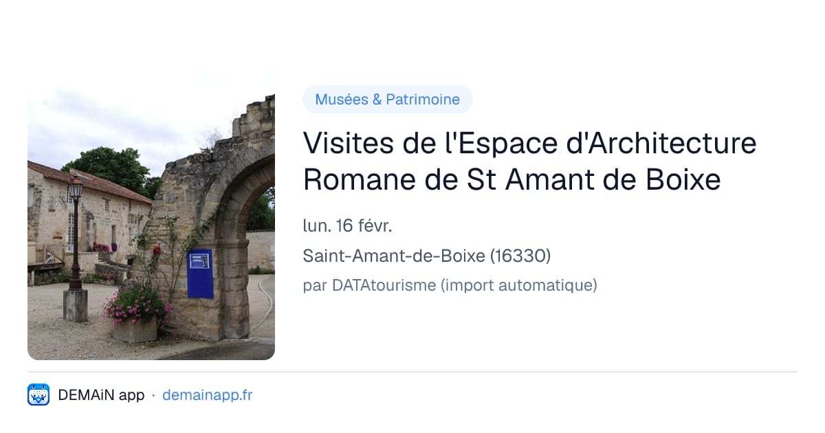 Visites de l'Espace d'Architecture Romane de St Amant de Boixe — Saint-Amant-de-Boixe