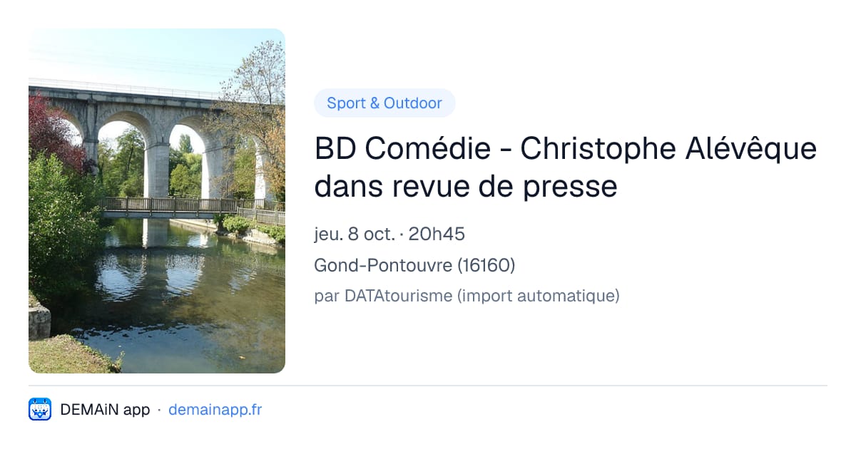 BD Comédie - Christophe Alévêque dans revue de presse — Gond-Pontouvre