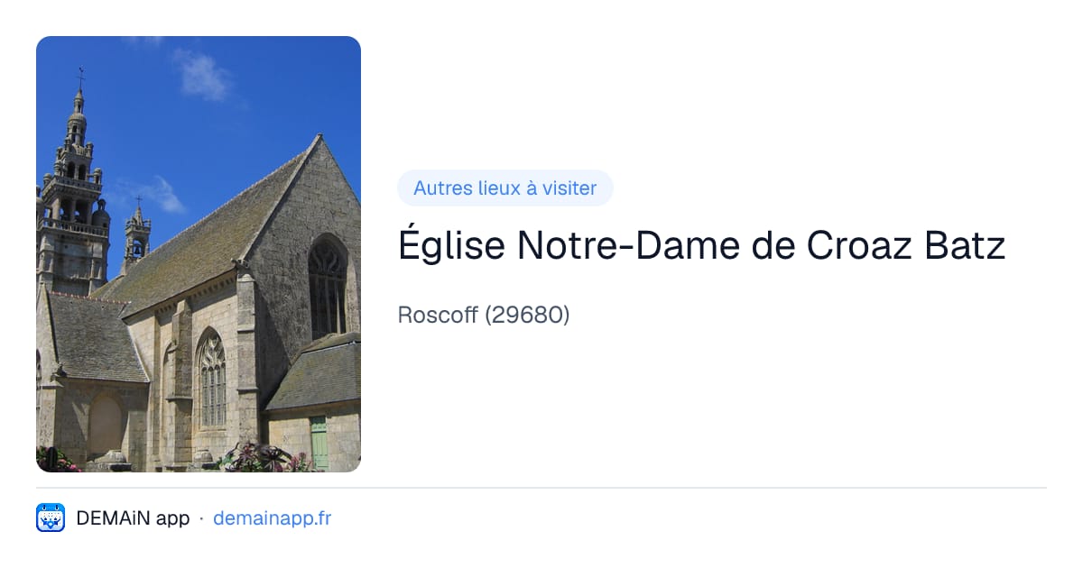 Église Notre-Dame de Croaz Batz — Roscoff