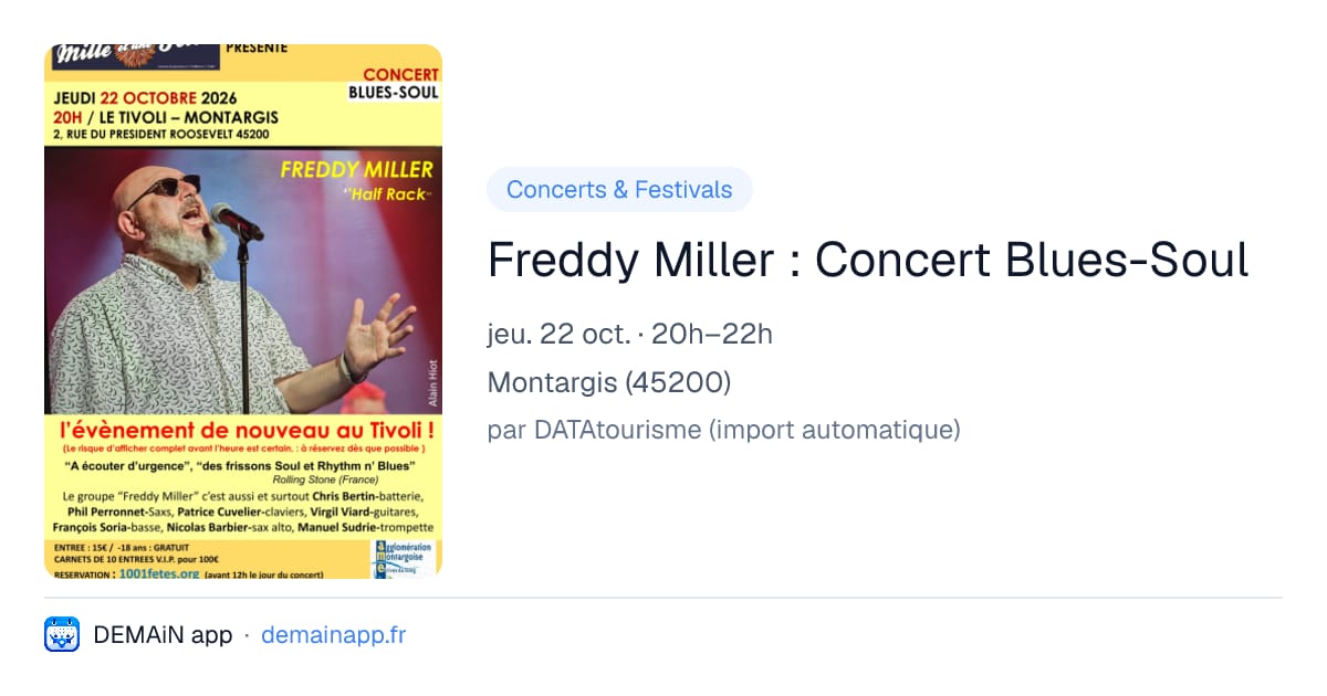 Freddy Miller : Concert Blues-Soul — Montargis