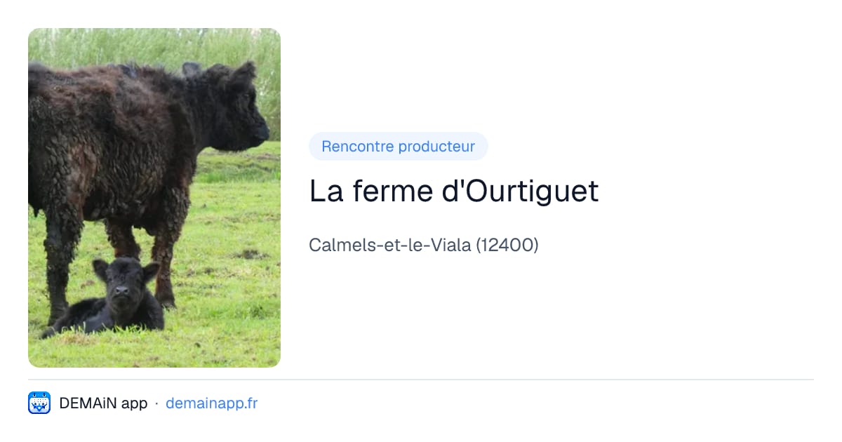 La ferme d'Ourtiguet — Calmels-et-le-Viala