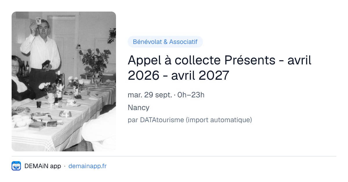 Appel à collecte Présents - avril 2026 - avril 2027 — Nancy