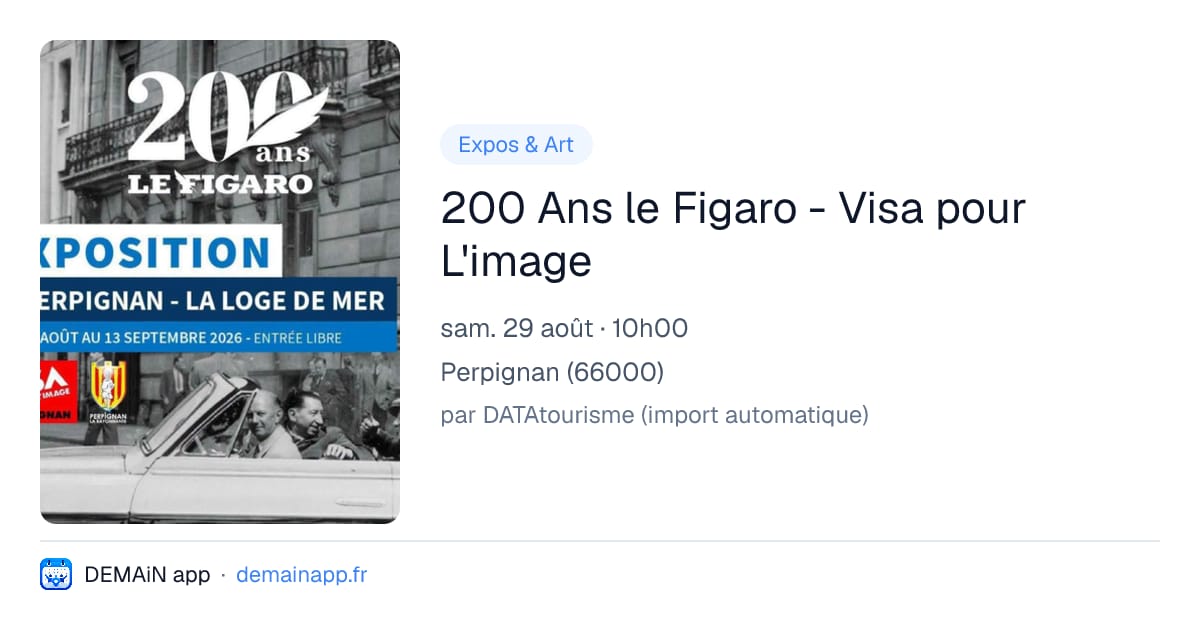 200 Ans le Figaro - Visa pour L'image — Perpignan