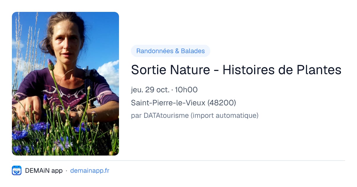 Sortie Nature - Histoires de Plantes — Saint-Pierre-le-Vieux