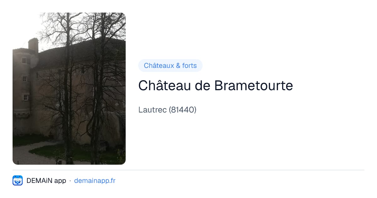 Château de Brametourte — Lautrec